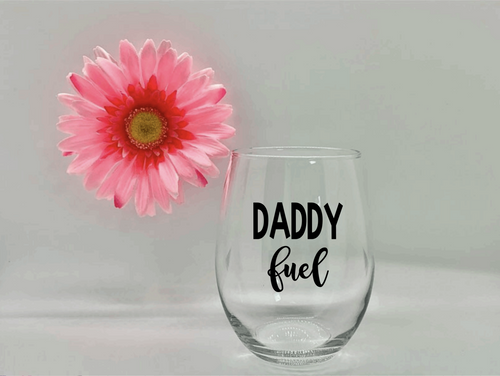 Daddy Fuel Wine Glass