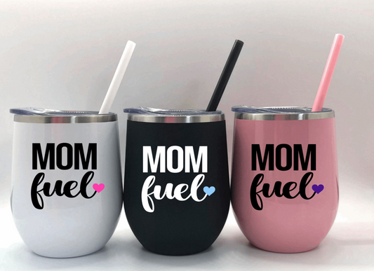 Mom Fuel Stainless Steel Wine Tumblers